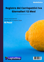 Carica l'immagine nel visualizzatore di Gallery, LogicaShop Registro dei Corrispettivi Iva Giornalieri 12 Mesi, Libro Giornale Contabile in Duplice Copia, Blocco Autoricalcante Formato A4, Registri Contabilità Entrate Uscite - LogicaShop.it