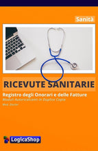 Carica l&#39;immagine nel visualizzatore di Gallery, LogicaShop ® Blocco Ricevute Sanitare Non Numerate Libretti Fatture Sanitarie Blocchi Regime Forfettario Bollettario Blocchetti Ricevuta Sanitaria Bollettari Fatturario Parcelle
