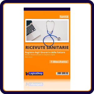 LogicaShop ® Blocco Ricevute Sanitare Non Numerate Libretti Fatture Sanitarie Blocchi Regime Forfettario Bollettario Blocchetti Ricevuta Sanitaria Bollettari Fatturario Parcelle